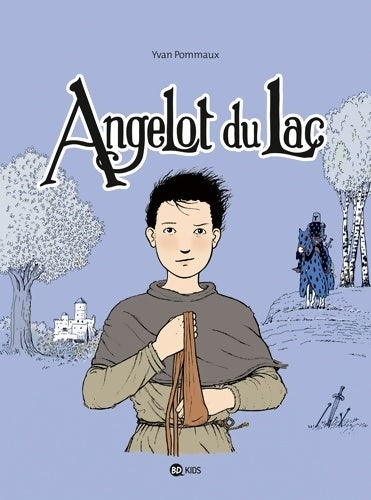 Livrenpoche : Angelot du lac collector - Yvan Pommaux - Livre