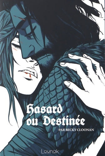 Livrenpoche : Hasard ou destinée - Becky Cloonan - Livre