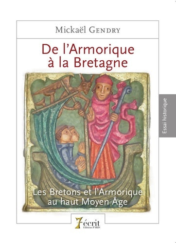 Livrenpoche : De l'Armorique à la Bretagne - Mickaël Gendry - Livre