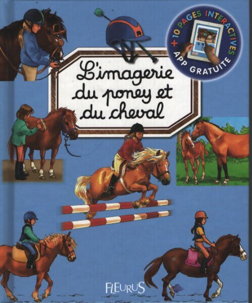 L'imagerie du poney et du cheval - Marie-Renée Guilloret - Livre
