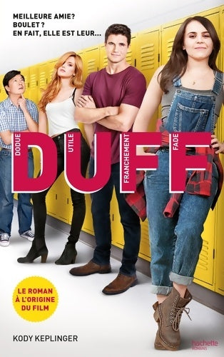 Livrenpoche : DUFF : Dodue Utile Franchement Fade - Kody Keplinger - Livre