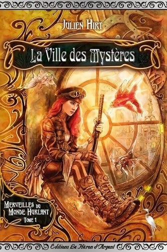 Livrenpoche : La Ville des Mystères - Julien Hirt - Livre