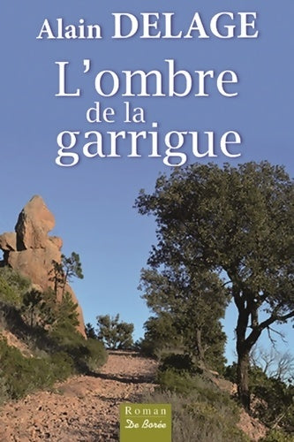 Livrenpoche : OMBRE DE LA GARRIGUE - Alain Delage - Livre