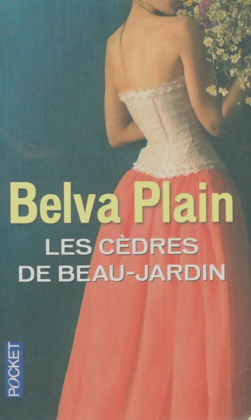 Livrenpoche : Les cèdres de Beau-Jardin - Belva Plain - Livre