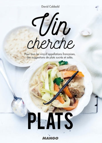 Livrenpoche : VIN CHERCHE PLATS... PLAT CHERCHE VINS... - Pierre-Yves Chupin - Livre