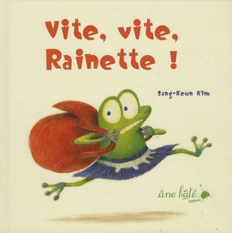 Livrenpoche : Vite vite Rainette ! - Kim Sang-Keun - Livre