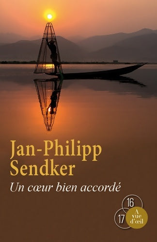 Livrenpoche : Un coeur bien accordé - Jan-Philipp Sendker - Livre