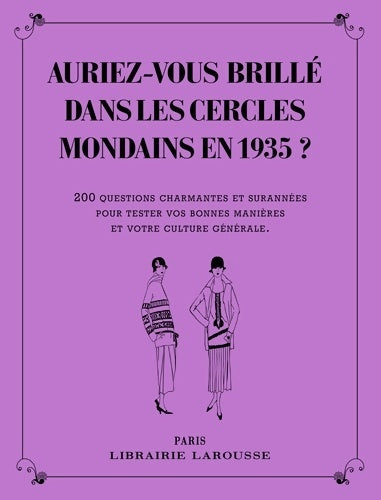 Livrenpoche : Auriez-vous brillé dans les cercles mondains en 1935 ? - Collectif - Livre