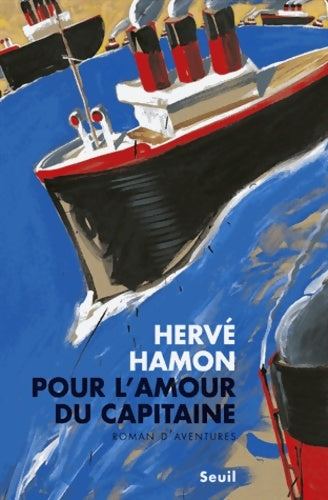 Livrenpoche : Pour l'amour du capitaine - Hervé Hamon - Livre