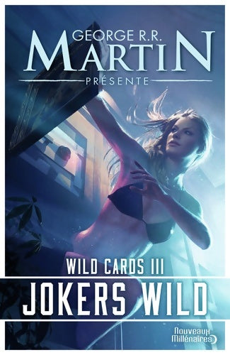 Livrenpoche : Wild cards - George R.R. Martin - Livre