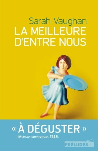 Livrenpoche : La Meilleure d'entre nous - Sarah Vaughan - Livre