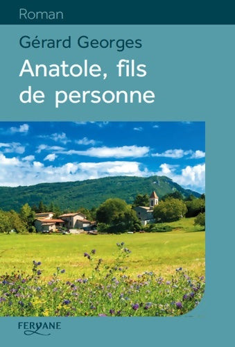 Livrenpoche : Anatole fils de personne - Gérard Georges - Livre