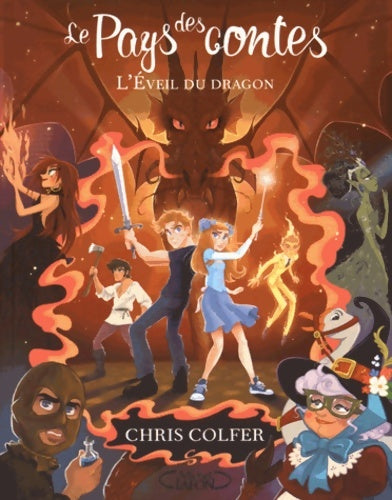 Livrenpoche : Le pays des contes Tome III L'éveil du dragon - Chris Colfer - Livre