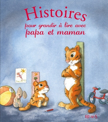 Livrenpoche : Histoires pour grandir à lire avec papa et maman - Ghislaine Biondi - Livre