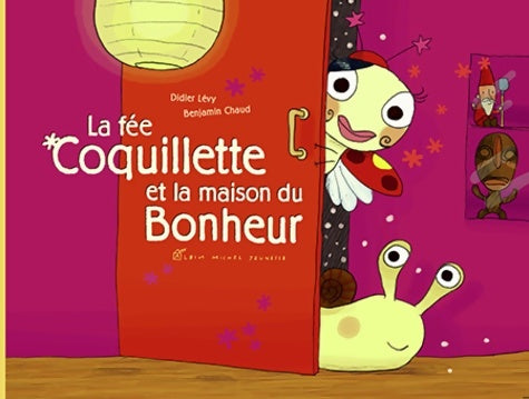 Livrenpoche : La Fée coquillette et la maison du bonheur - Didier Lévy - Livre