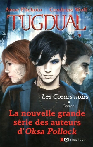 Livrenpoche : Tugdual Tome I Les coeurs noirs - Anne Plichota - Livre
