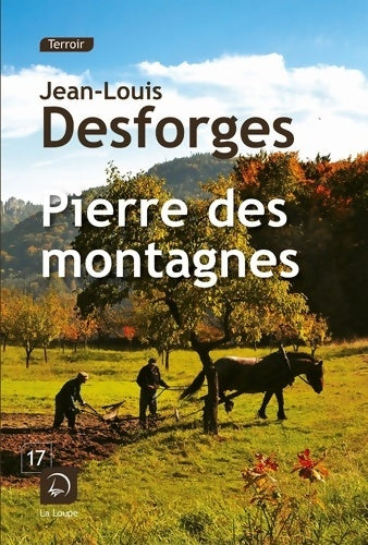 Livrenpoche : Pierre des montagnes - Jean-Louis Desforges - Livre