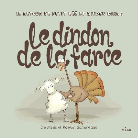 Livrenpoche : Le dindon de la farce - Mark Sommerset - Livre