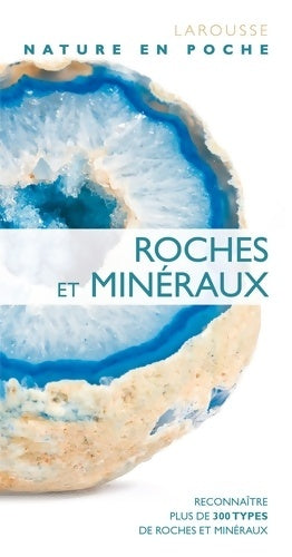 Livrenpoche : Roches et minéraux - Collectif - Livre