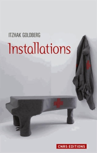 Livrenpoche : Installations - Itzhak Goldberg - Livre