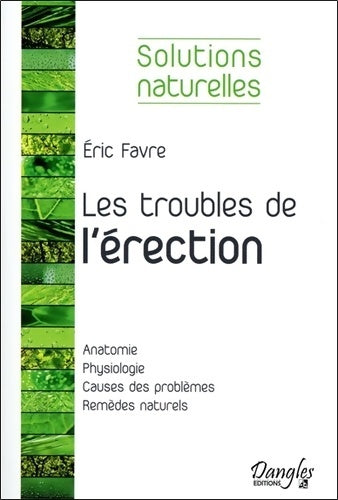Livrenpoche : Les troubles de l'érection - Eric Favre - Livre