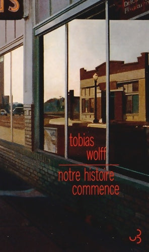Livrenpoche : Notre histoire commence - Tobias Wolff - Livre