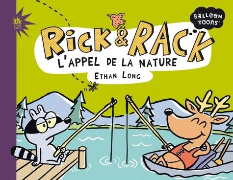 Livrenpoche : Rick & Rack : L'appel de la nature - Ethan Long - Livre
