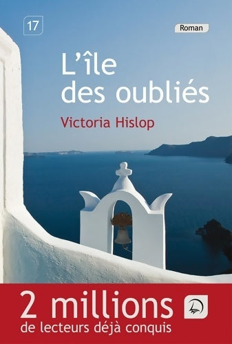 Livrenpoche : l'île des oubliés T2 - Victoria Hislop - Livre