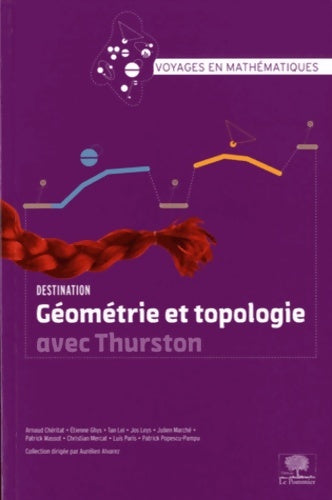 Livrenpoche : Géometrie et topologie avec Thurston - Aurélien Alvarez - Livre