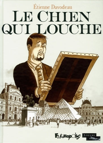 Livrenpoche : Le Chien qui louche - Etienne Davodeau - Livre