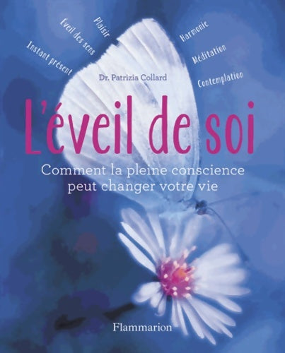 Livrenpoche : L'éveil de soi - Patrizia Collard - Livre
