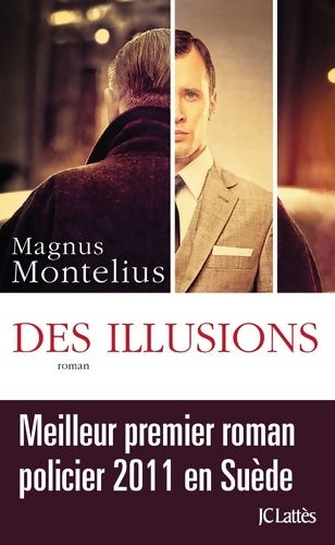 Livrenpoche : Des illusions - Magnus Montelius - Livre