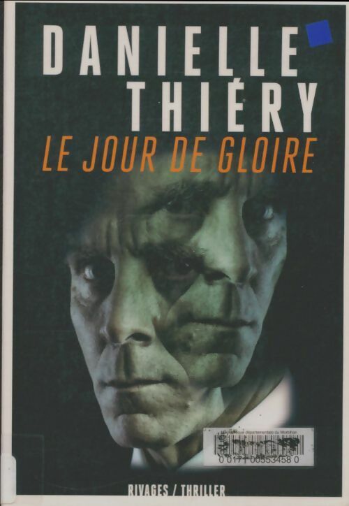 Livrenpoche : Le jour de gloire - Danielle Thiery - Livre