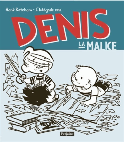 Livrenpoche : Denis la malice : L'intégrale 1951 - Hank Ketcham - Livre