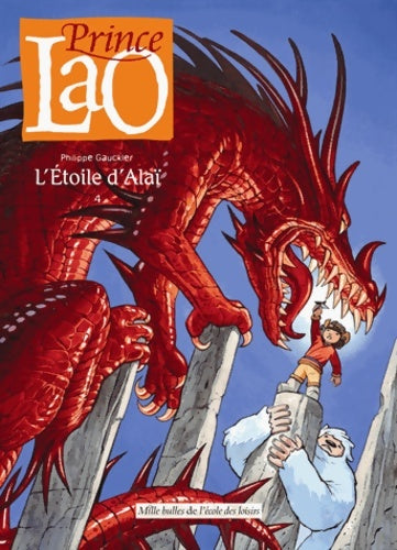 Livrenpoche : prince lao l étoile d alai - Philippe Gauckler - Livre