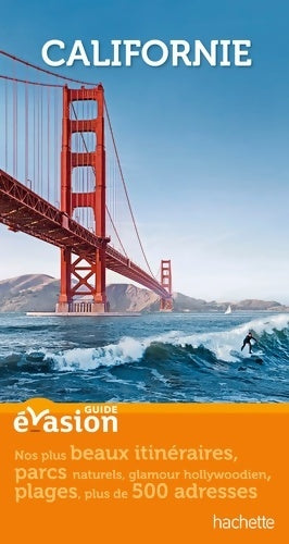 Livrenpoche : Guide Evasion Californie - Isabelle Villaud - Livre