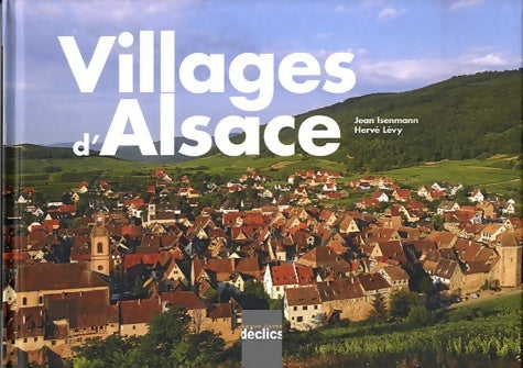 Livrenpoche : Villages d'Alsace - Jean Isenmann - Livre