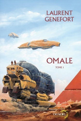 Livrenpoche : Omale  : L'aire humaine - Laurent Genefort - Livre