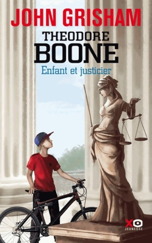 Livrenpoche : Théodore Boone - Enfant et justicier - John Grisham - Livre