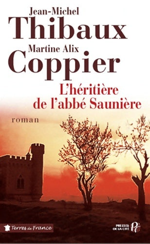Livrenpoche : L'héritière de l'abbé Saunière - Jean-Michel Thibaux - Livre