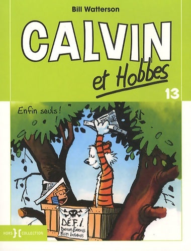 Livrenpoche : Calvin et Hobbes - T13 petit format : Enfin seuls ! - Bill Watterson - Livre