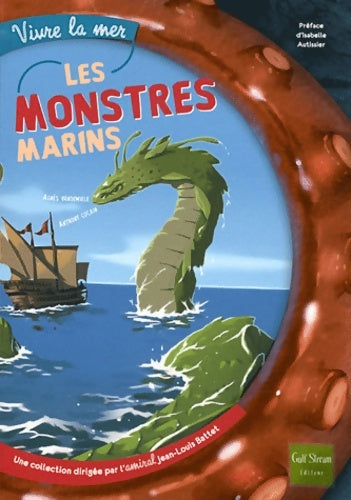 Livrenpoche : Les Monstres marins - Agnès Vandewiele - Livre