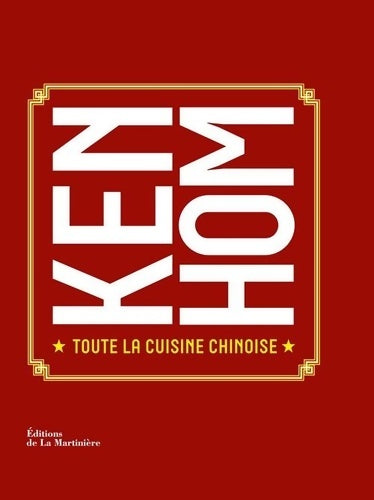 Livrenpoche : Toute la cuisine chinoise - Ken Hom - Livre