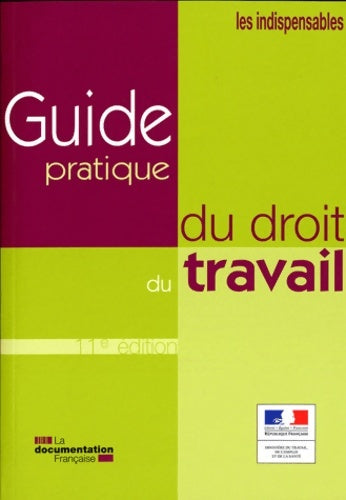 Livrenpoche : Guide pratique du droit du travail - La Documentation Française - Livre