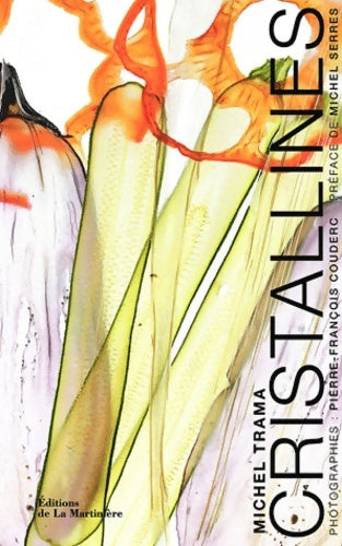 Livrenpoche : Cristallines - Michel Trama - Livre