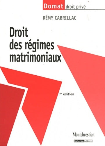 Livrenpoche : Droit des régimes matrimoniaux - Rémy Cabrillac - Livre