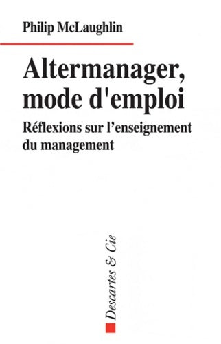 Livrenpoche : Altermanager mode d'emploi - Mclaughlin P. - Livre