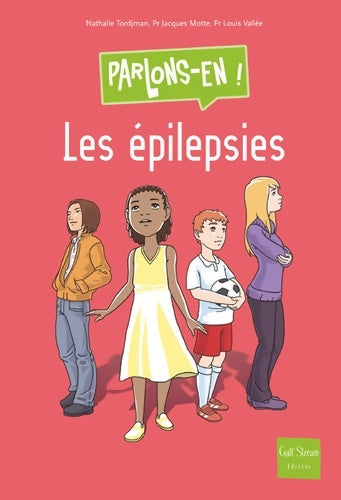 Livrenpoche : Les Epilepsies - Nathalie Tordjman - Livre