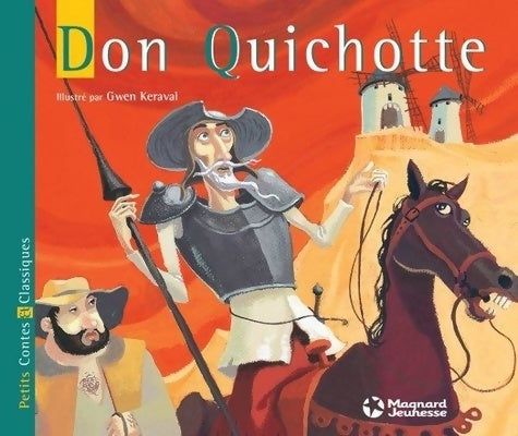 Livrenpoche : Don Quichotte - Petits Contes et Classiques - Cervantes - Livre