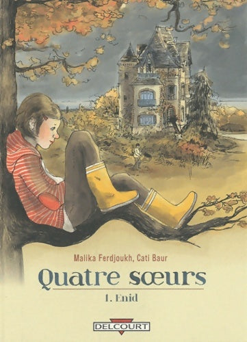 Livrenpoche : Quatre soeurs Tome I : Enid - Cati Baur - Livre